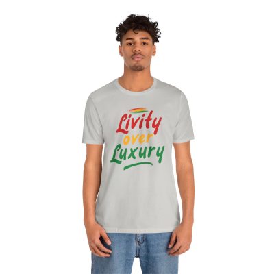 Livity Over Luxury Rastafarian Tee | Unisex Jersey Short Sleeve Shirt - Image 7